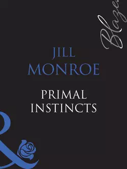 Primal Instincts Jill Monroe