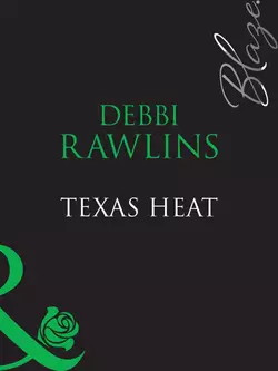 Texas Heat Debbi Rawlins