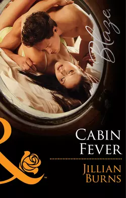 Cabin Fever, Jillian Burns