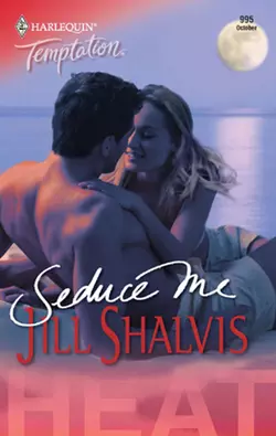 Seduce Me, Jill Shalvis