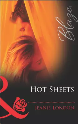 Hot Sheets Jeanie London