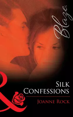 Silk Confessions Джоанна Рок