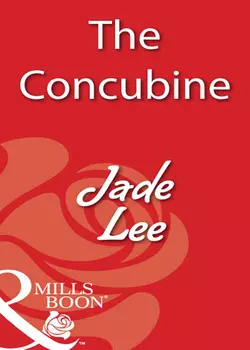 The Concubine, Jade Lee