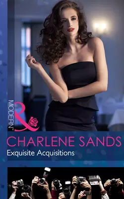 Exquisite Acquisitions, Charlene Sands