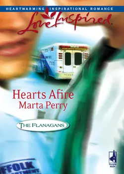 Hearts Afire Marta Perry