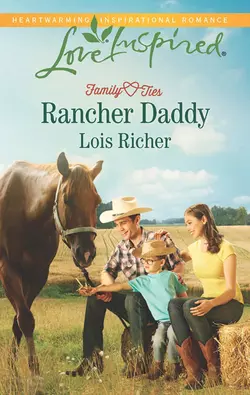 Rancher Daddy Lois Richer