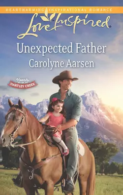 Unexpected Father, Carolyne Aarsen