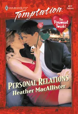 Personal Relations HEATHER MACALLISTER