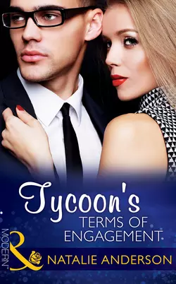 Tycoon′s Terms of Engagement, Natalie Anderson