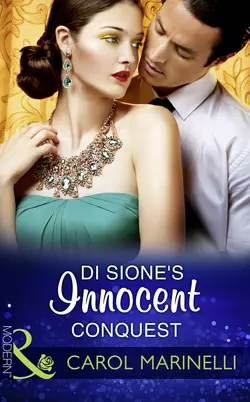 Di Sione′s Innocent Conquest, Carol Marinelli