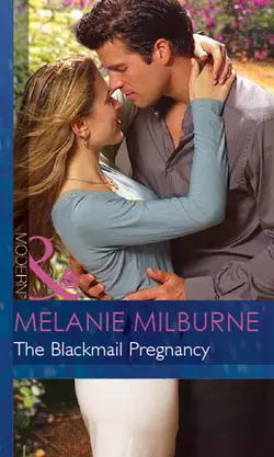 The Blackmail Pregnancy, MELANIE MILBURNE