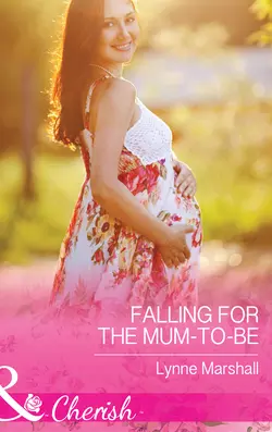 Falling for the Mum-to-Be, Lynne Marshall