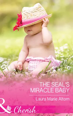 The SEAL′s Miracle Baby, Laura Altom