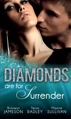 Diamonds are for Surrender: Vows & a Vengeful Groom, Bronwyn Jameson