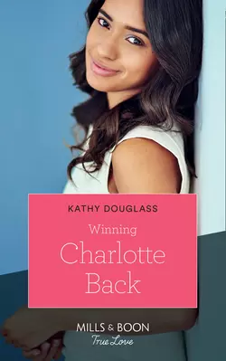 Winning Charlotte Back, Kathy Douglass