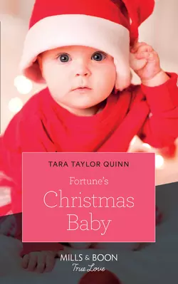 Fortune′s Christmas Baby Tara Quinn