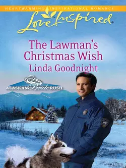 The Lawman′s Christmas Wish, Linda Goodnight