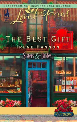 The Best Gift Irene Hannon