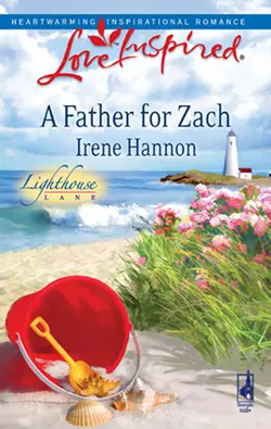 A Father for Zach Irene Hannon