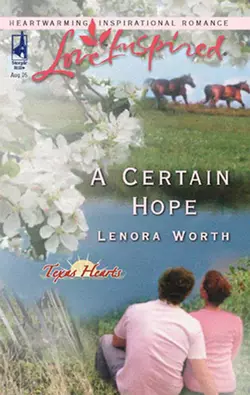 A Certain Hope Lenora Worth