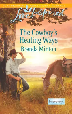 The Cowboy′s Healing Ways, Brenda Minton