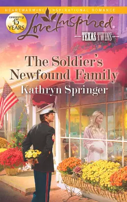 The Soldier′s Newfound Family, Kathryn Springer