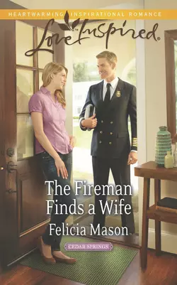 The Fireman Finds a Wife, Felicia Mason