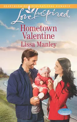 Hometown Valentine Lissa Manley