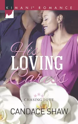 His Loving Caress, Candace Shaw