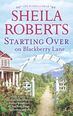 Starting Over On Blackberry Lane Sheila Roberts