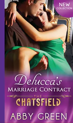 Delucca′s Marriage Contract Эбби Грин