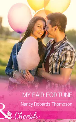 My Fair Fortune, Nancy Thompson