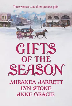 Gifts of the Season: A Gift Most Rare  Christmas Charade  The Virtuous Widow Lyn Stone и Miranda Jarrett