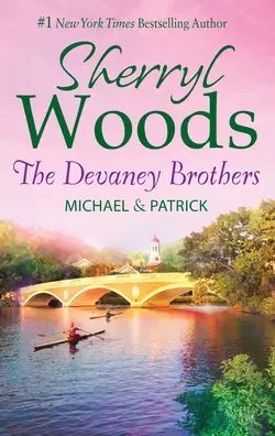 The Devaney Brothers: Michael and Patrick: Michael′s Discovery Sherryl Woods