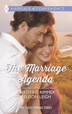 The Marriage Agenda: The Marriage Conspiracy / The Billionaire′s Baby Plan, Allison Leigh