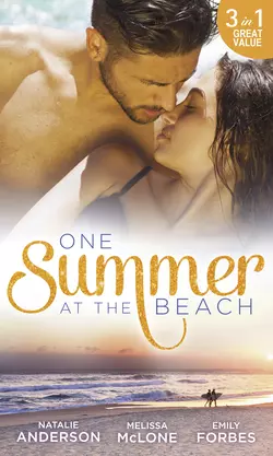 One Summer At The Beach: Pleasured by the Secret Millionaire / Not-So-Perfect Princess / Wedding at Pelican Beach, Melissa McClone