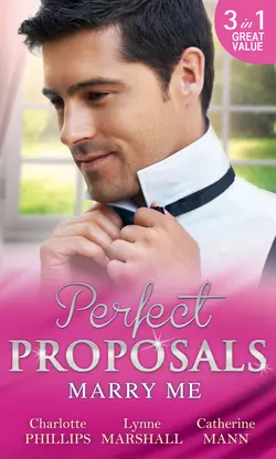 Marry Me: The Proposal Plan / Single Dad, Nurse Bride / Millionaire in Command, Lynne Marshall