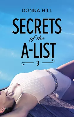 Secrets Of The A-List, Donna Hill