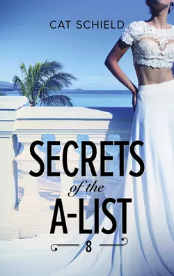 Secrets Of The A-List, Cat Schield