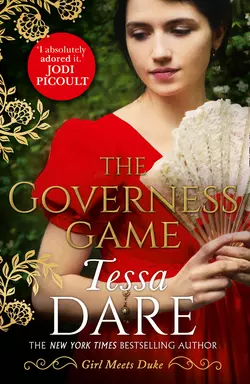 The Governess Game: the unputdownable new Regency romance from the New York Times bestselling author of The Duchess Deal, Tessa Dare