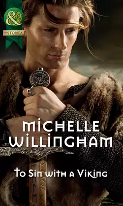 To Sin with a Viking, Michelle Willingham