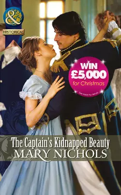 The Captain′s Kidnapped Beauty, Mary Nichols