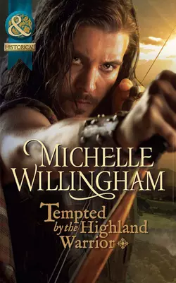 Tempted by the Highland Warrior, Michelle Willingham