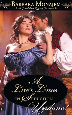 A Lady′s Lesson in Seduction, Barbara Monajem