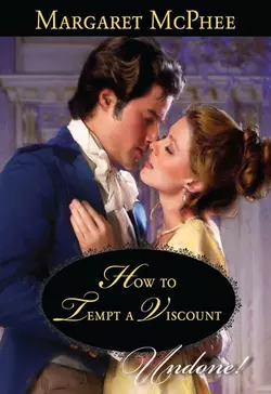 How to Tempt a Viscount Margaret McPhee