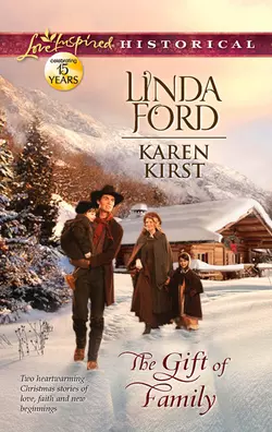 The Gift Of Family: Merry Christmas, Cowboy, Linda Ford