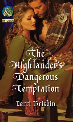 The Highlander′s Dangerous Temptation, Terri Brisbin