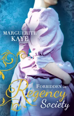 Forbidden in Regency Society: The Governess and the Sheikh, Marguerite Kaye