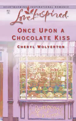 Once Upon A Chocolate Kiss, Cheryl Wolverton