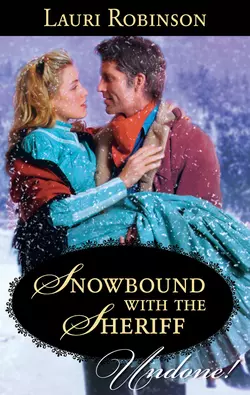 Snowbound with the Sheriff Lauri Robinson